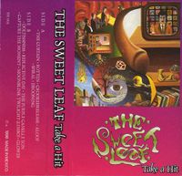 The Sweet Leaf - Take a Hit!