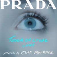 Cliff Martinez - Touch of Crude