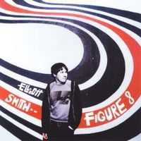 Elliott Smith - Figure 8
