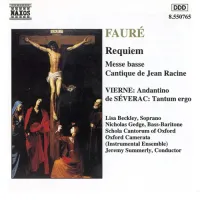 Oxford Camerata & Jeremy Summerly - Requiem ; Messe basse ; Cantique de Jean Racine / Andantino / Tantum ergo
