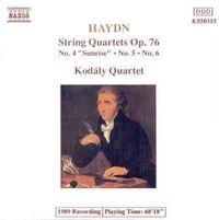 Kod&aacute;ly Quartet - String Quartets Op. 76: No. 4 "Sunrise"; No. 5; No. 6