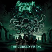 Starspawn Of Cthulhu - The Cursed Vision