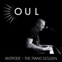 OUL - Antipode (The Piano Session)