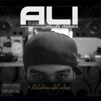 Ali Aka Mind - Palabras del alma