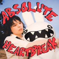 khai dreams - ABSOLUTE HEARTBREAK
