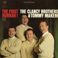 Tommy Makem & The Clancy Brothers - The First Hurrah!