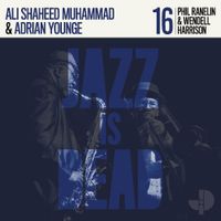 Ali Shaheed Muhammad, Adrian Younge, Phil Ranelin & Wendell Harrison - Jazz Is Dead 016: Phil Ranelin & Wendell Harrison