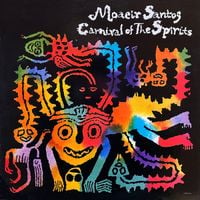 Moacir Santos - Carnival of the Spirits
