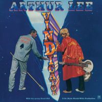 Arthur Lee - Vindicator