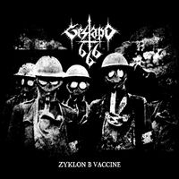 Gestapo 666 - Zyklon B Vaccine