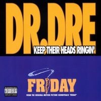 Dr. Dre - Keep Their Heads Ringin'