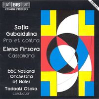 BBC National Orchestra Of Wales / Tadaaki Otaka - Pro et contra / Cassandra