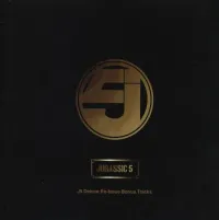 Jurassic 5 - J5 Deluxe Re-Issue Bonus Tracks