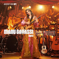 Manu Gavassi - Ac&uacute;stico MTV: Manu Gavassi Canta Fruto Proibido