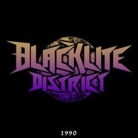 Blacklite District - 1990