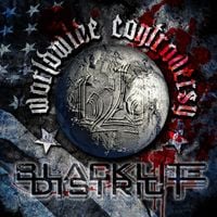 Blacklite District - Worldwide Controversy