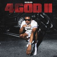 Rob49 - 4GOD II