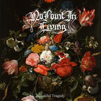 No Point In Living - Beautiful Tragedy