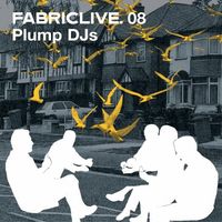 Plump DJs - Fabriclive.08
