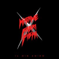Madame - IL MIO AMICO