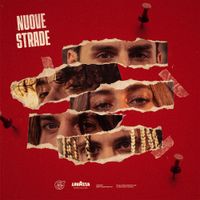 Ernia, GAIA, Rkomi, Madame & Samurai Jay - Nuove Strade