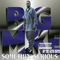 Big Mike - Somethin' Serious