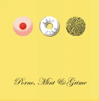 Self - Porno, Mint & Grime