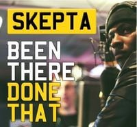 Skepta - Been There Done That