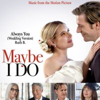 Ruth B. - Always You (Wedding Version) [From Maybe I Do]