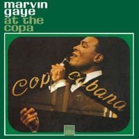 Marvin Gaye - Marvin Gaye at the Copa