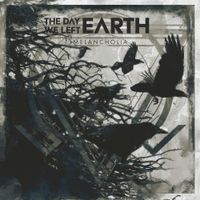 The Day We Left Earth - Melancholia