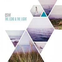 CSTVT - The Echo & the Light