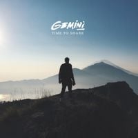 Gemini - Time To Share