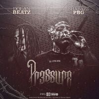 Shabazz PBG - Pr3ssure