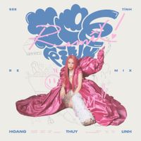 Ho&agrave;ng Th&ugrave;y Linh - See T&igrave;nh (Cukak Remix)