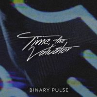 Time, The Valuator - Binary Pulse