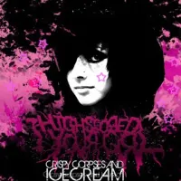 I Highscored Your Girl - Crispy Corpses And Icecream