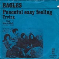 Eagles - Peaceful Easy Feeling