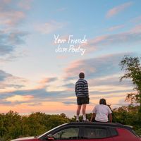 Jam Poetry - Your Friends, Jam Poetry
