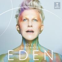 Joyce DiDonato - EDEN