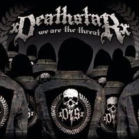 xDEATHSTARx - We Are The Threat
