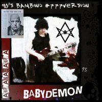 90's Bambino - Babydemon