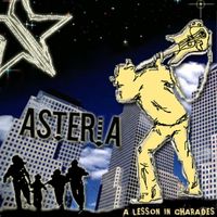 Asteria - A Lesson in Charades