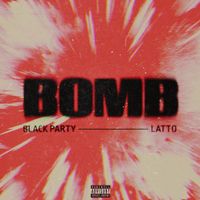 bLAck pARty - BOMB