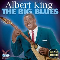 Albert King - The Big Blues