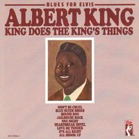 Albert King - King Does the King's Things