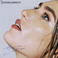 Mara Sattei - Duemilaminuti