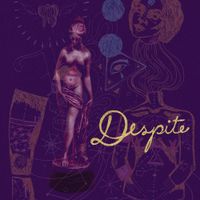 Lady Pills - Despite
