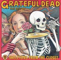 Grateful Dead - Skeletons from the Closet: The Best of Grateful Dead