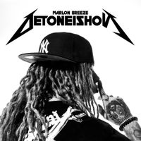 Marlon Breeze - Detoneishon